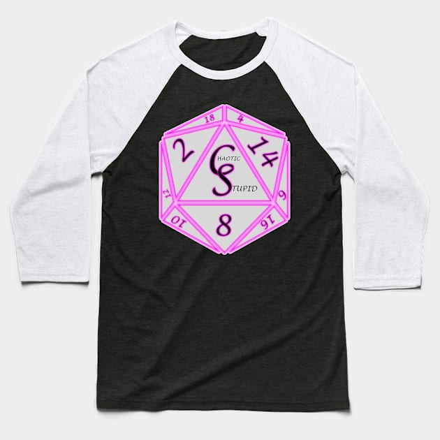 Chaotic Stupid D20 Baseball T-Shirt by Chaotic Stupid Podcast 